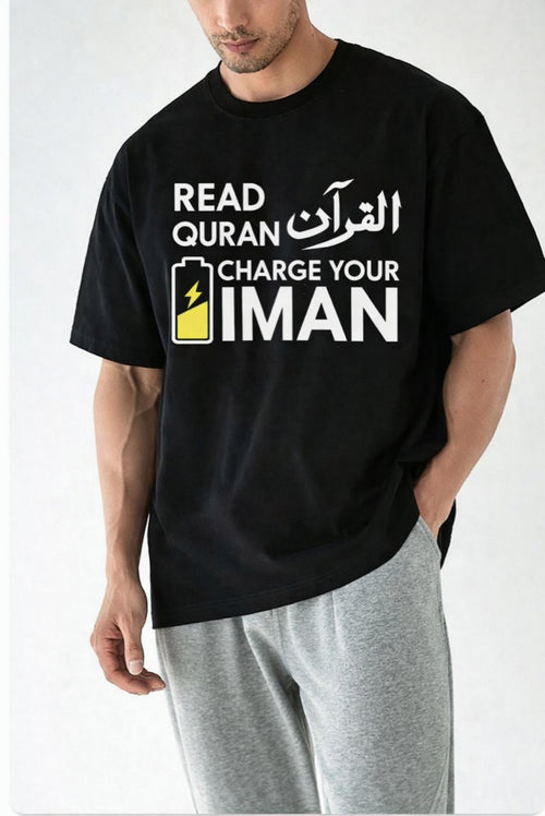 Black Read Quran Charge Your Iman Islamic Motivational T-Shirt