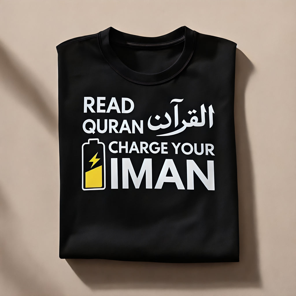 Black Read Quran Charge Your Iman Islamic Motivational T-Shirt